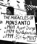 Monsanto poisonous history: 1961 Agent Orange, 1979 Randp herbicides, rBGH for milk